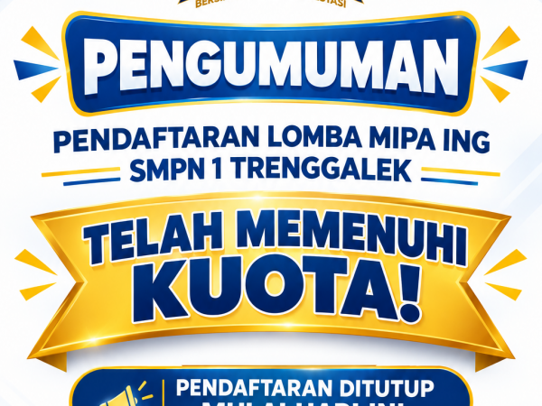 📢 PENGUMUMAN PENDAFTARAN LOMBA MIPA ING SMPN 1 TRENGGALEK