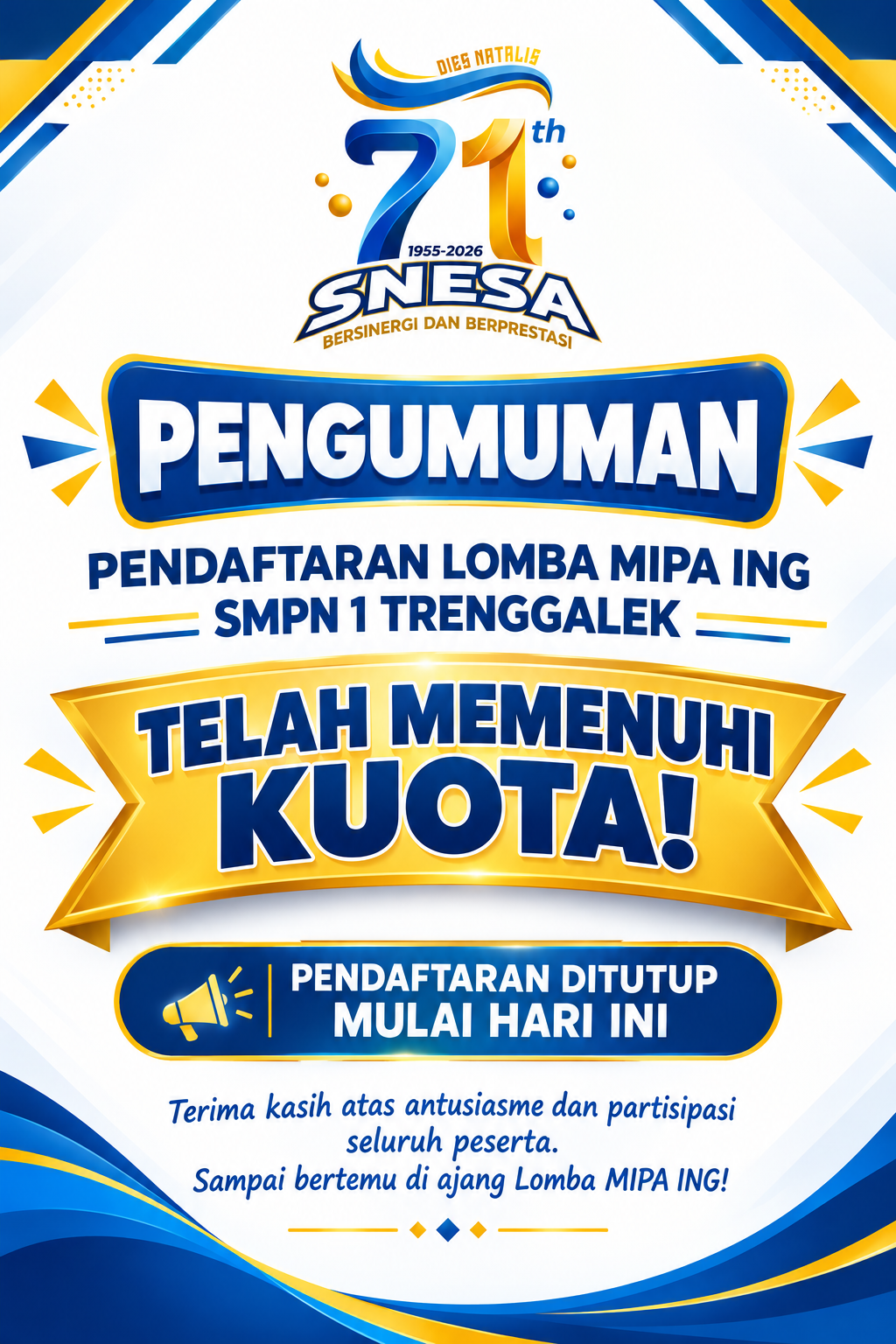 📢 PENGUMUMAN PENDAFTARAN LOMBA MIPA ING SMPN 1 TRENGGALEK 📢 PENGUMUMAN PENDAFTARAN LOMBA MIPA ING SMPN 1 TRENGGALEK