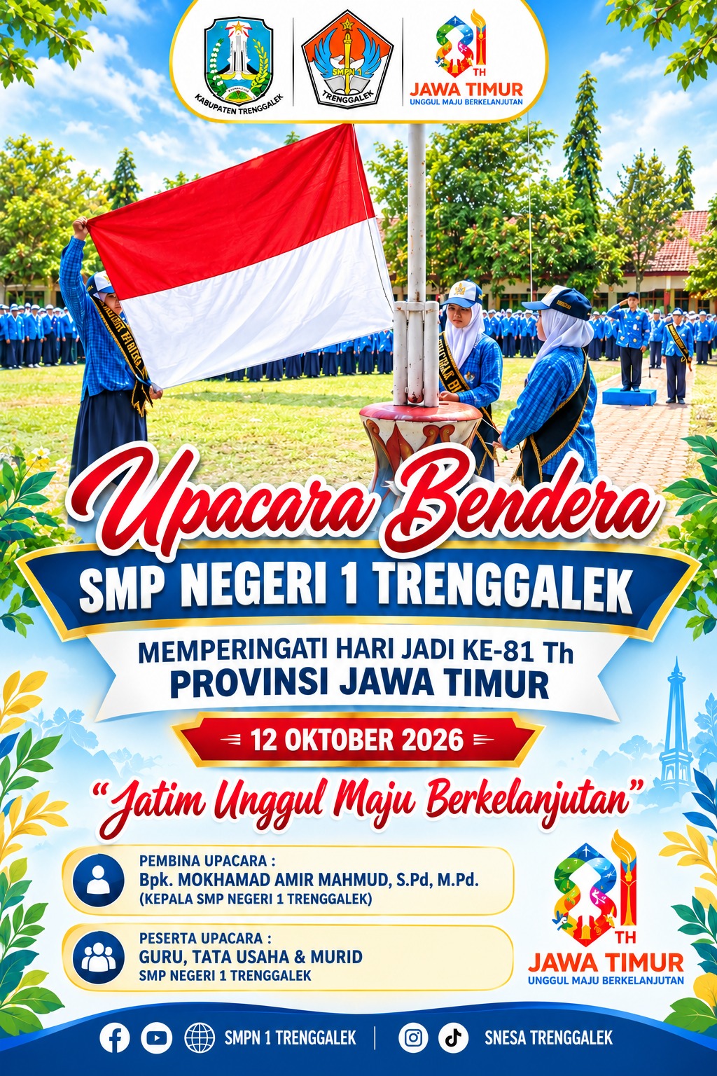 SMPN 1 TRENGGALEK GELAR UPACARA BENDERA PERINGATI HARI JADI KE-81 PROVINSI JAWA TIMUR SMPN 1 TRENGGALEK GELAR UPACARA BENDERA PERINGATI HARI JADI KE-81 PROVINSI JAWA TIMUR